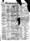 Redditch Indicator Saturday 30 December 1911 Page 1