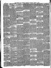 Belper & Alfreton Chronicle Saturday 14 March 1885 Page 6