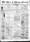Belper & Alfreton Chronicle Saturday 09 May 1885 Page 1