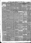 Belper & Alfreton Chronicle Saturday 07 November 1885 Page 6