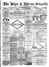 Belper & Alfreton Chronicle Saturday 21 July 1888 Page 1