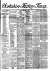 Yorkshire Factory Times Friday 04 December 1891 Page 1