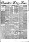 Yorkshire Factory Times Friday 01 August 1902 Page 1