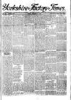 Yorkshire Factory Times Friday 25 November 1904 Page 1