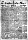 Yorkshire Factory Times Friday 10 March 1905 Page 1