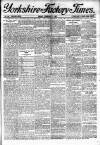 Yorkshire Factory Times Friday 08 February 1907 Page 1