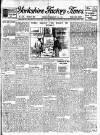 Yorkshire Factory Times Thursday 03 February 1910 Page 1