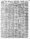 Liverpool Mercantile Gazette and Myers's Weekly Advertiser Monday 27 February 1871 Page 1