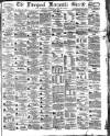 Liverpool Mercantile Gazette and Myers's Weekly Advertiser Monday 15 January 1872 Page 1