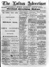 Loftus Advertiser Saturday 26 April 1879 Page 1