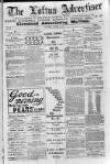 Loftus Advertiser Saturday 10 August 1889 Page 1