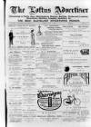 Loftus Advertiser Friday 29 April 1910 Page 1