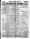 Nottingham and Midland Catholic News Saturday 01 March 1913 Page 1