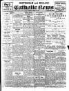 Nottingham and Midland Catholic News Saturday 02 August 1913 Page 1