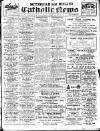 Nottingham and Midland Catholic News Saturday 15 October 1921 Page 1