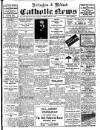 Nottingham and Midland Catholic News Saturday 19 April 1930 Page 1