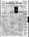 Nottingham and Midland Catholic News Saturday 15 October 1932 Page 1