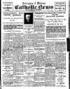Nottingham and Midland Catholic News Saturday 29 October 1932 Page 1