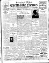 Nottingham and Midland Catholic News Saturday 18 February 1933 Page 1