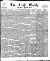 Irish Weekly and Ulster Examiner Saturday 30 September 1893 Page 1