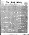 Irish Weekly and Ulster Examiner Saturday 14 October 1893 Page 1