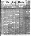 Irish Weekly and Ulster Examiner Saturday 16 June 1894 Page 1