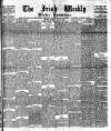 Irish Weekly and Ulster Examiner Saturday 14 July 1894 Page 1