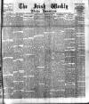 Irish Weekly and Ulster Examiner Saturday 29 February 1896 Page 1