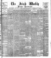 Irish Weekly and Ulster Examiner Saturday 30 May 1896 Page 1