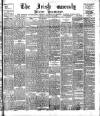 Irish Weekly and Ulster Examiner Saturday 06 June 1896 Page 1