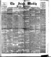Irish Weekly and Ulster Examiner Saturday 23 January 1897 Page 1