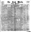 Irish Weekly and Ulster Examiner Saturday 15 May 1897 Page 1