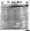 Irish Weekly and Ulster Examiner Saturday 29 May 1897 Page 1