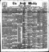 Irish Weekly and Ulster Examiner Saturday 19 February 1898 Page 1