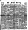 Irish Weekly and Ulster Examiner Saturday 05 March 1898 Page 1