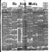 Irish Weekly and Ulster Examiner Saturday 16 April 1898 Page 1