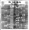 Irish Weekly and Ulster Examiner Saturday 06 July 1901 Page 1