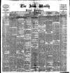Irish Weekly and Ulster Examiner Saturday 08 February 1902 Page 1