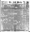 Irish Weekly and Ulster Examiner Saturday 04 February 1905 Page 1