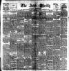 Irish Weekly and Ulster Examiner Saturday 03 February 1906 Page 1