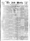 Irish Weekly and Ulster Examiner Saturday 09 February 1907 Page 1