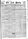 Irish Weekly and Ulster Examiner Saturday 28 January 1911 Page 1