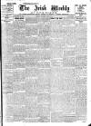 Irish Weekly and Ulster Examiner Saturday 08 July 1911 Page 1