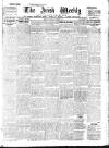 Irish Weekly and Ulster Examiner Saturday 06 January 1912 Page 1