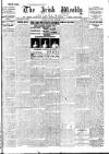 Irish Weekly and Ulster Examiner Saturday 17 February 1912 Page 1