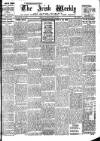 Irish Weekly and Ulster Examiner Saturday 15 March 1913 Page 1
