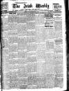 Irish Weekly and Ulster Examiner Saturday 13 September 1913 Page 1