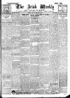 Irish Weekly and Ulster Examiner Saturday 12 February 1916 Page 1