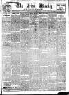 Irish Weekly and Ulster Examiner Saturday 10 February 1917 Page 1