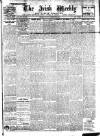 Irish Weekly and Ulster Examiner Saturday 17 February 1917 Page 1